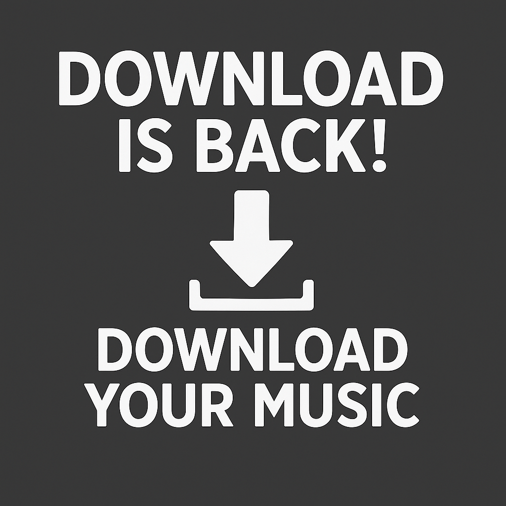 Download Is Back!